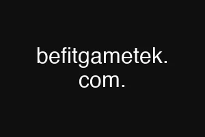 befitgametek. com.