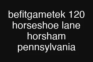 befitgametek 120 horseshoe lane horsham pennsylvania